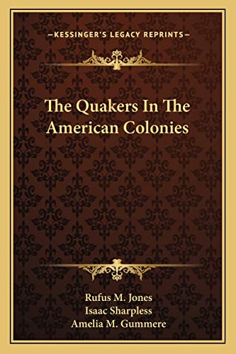 The Quakers In The American Colonies cover
