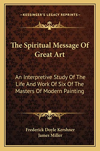 The Spiritual Message Of Great Art cover
