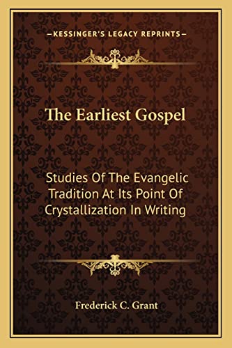 The Earliest Gospel