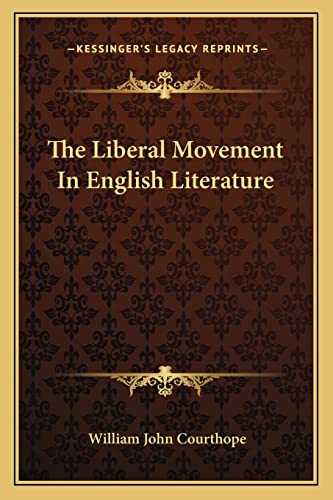 The Liberal Movement In English Literature cover