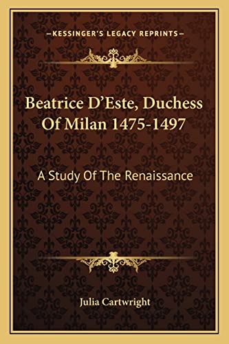 Beatrice D'Este, Duchess Of Milan 1475-1497