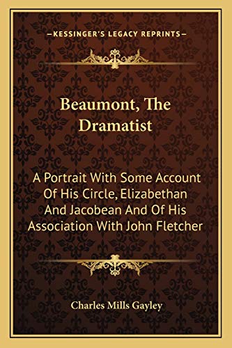 Beaumont, The Dramatist cover
