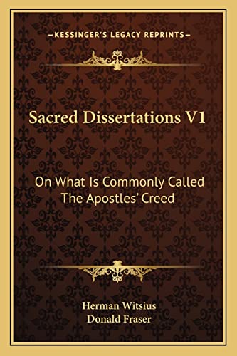 Sacred Dissertations V1 cover
