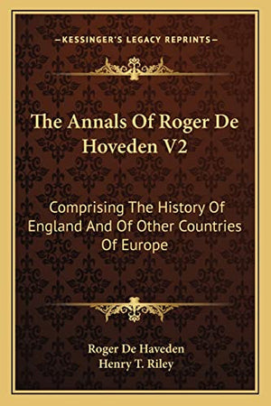 The Annals Of Roger De Hoveden V2
