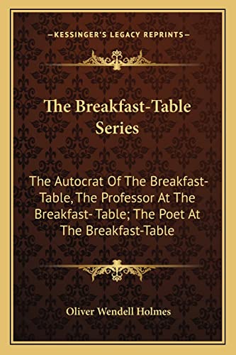 The Breakfast-Table Series cover
