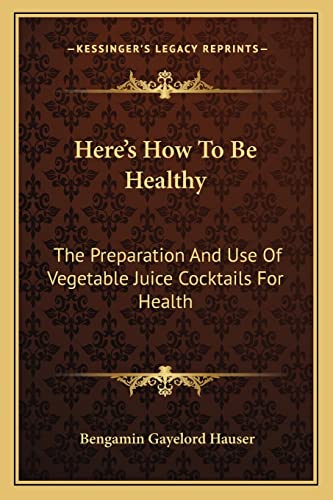 Here's How To Be Healthy cover