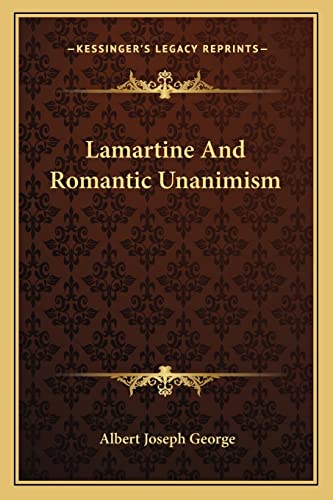Lamartine And Romantic Unanimism cover