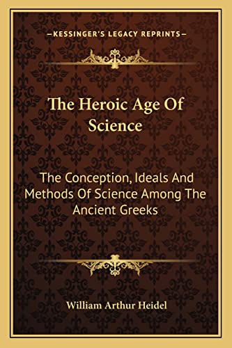 The Heroic Age Of Science cover