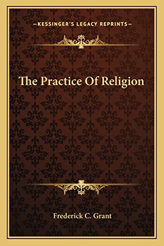 The Practice Of Religion cover