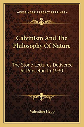 Calvinism And The Philosophy Of Nature cover