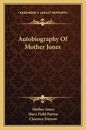 Autobiography Of Mother Jones cover