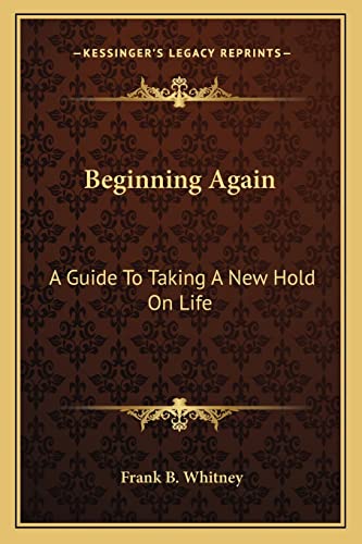 Beginning Again