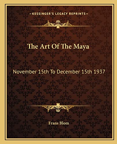 The Art Of The Maya