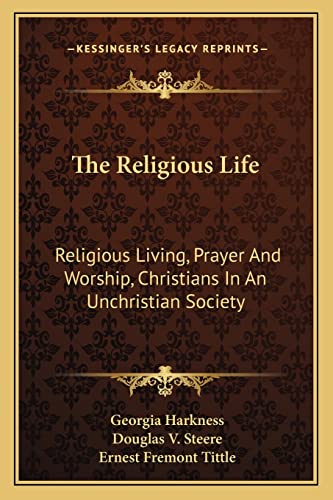 The Religious Life