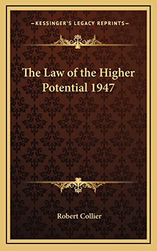 The Law of the Higher Potential 1947