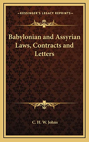 Babylonian and Assyrian Laws, Contracts and Letters cover