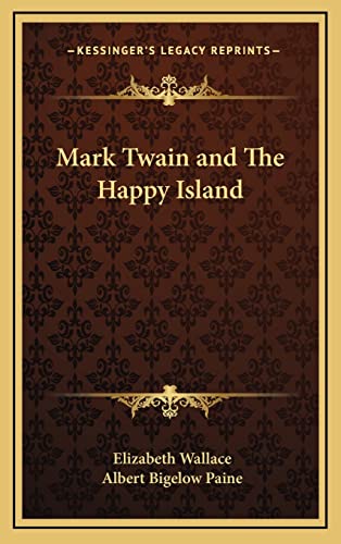 Mark Twain and The Happy Island cover