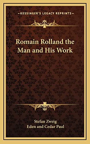 Romain Rolland the Man and His Work cover