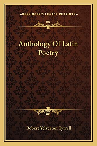 Anthology Of Latin Poetry