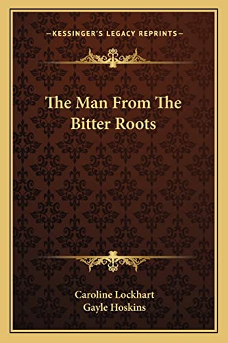 The Man From The Bitter Roots cover