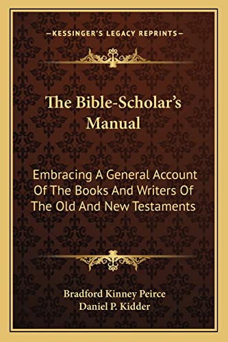 The Bible-Scholar's Manual cover