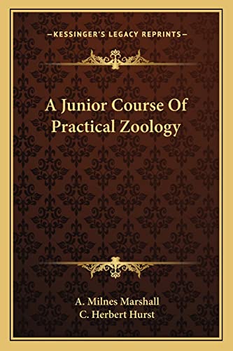 A Junior Course Of Practical Zoology cover