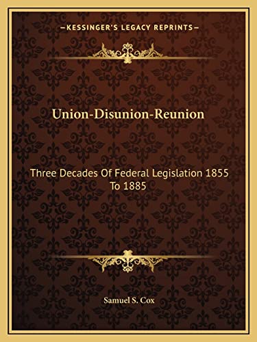 Union-Disunion-Reunion cover