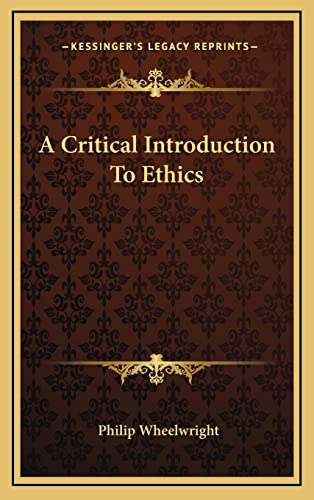 A Critical Introduction To Ethics cover