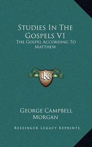 Studies In The Gospels V1