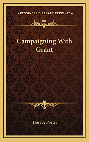 Campaigning With Grant cover