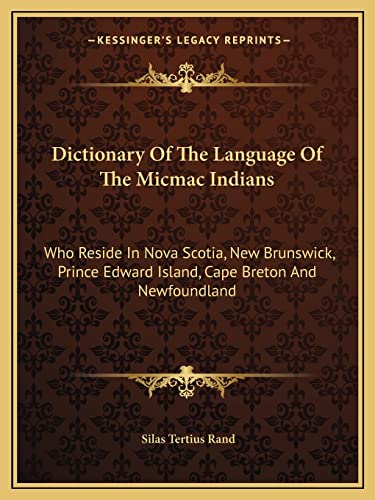 Dictionary Of The Language Of The Micmac Indians cover