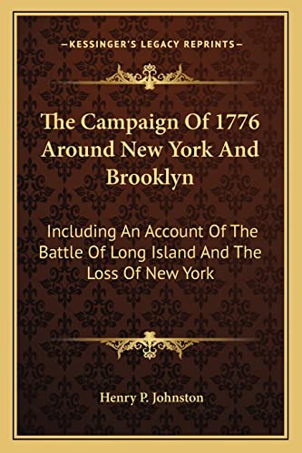 The Campaign Of 1776 Around New York And Brooklyn cover
