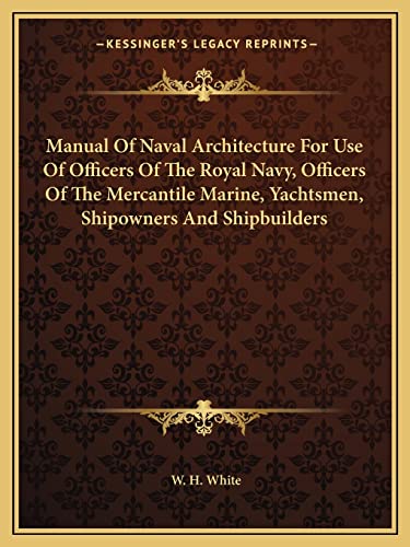 Manual Of Naval Architecture For Use Of Officers Of The Royal Navy, Of cover