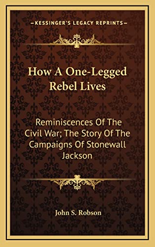 How A One-Legged Rebel Lives cover