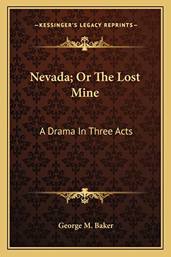 Nevada; Or The Lost Mine cover