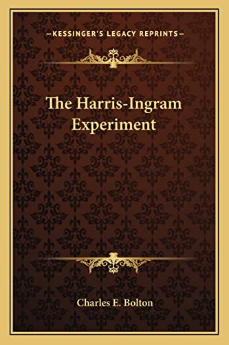 The Harris-Ingram Experiment cover