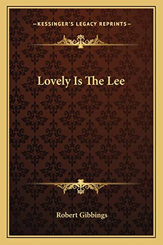 Lovely Is The Lee