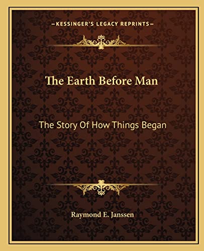 The Earth Before Man