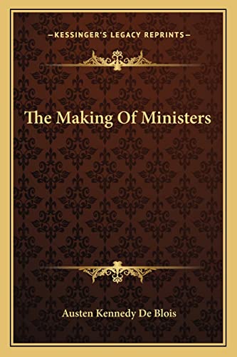 The Making Of Ministers cover
