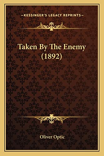 Taken By The Enemy (1892) cover