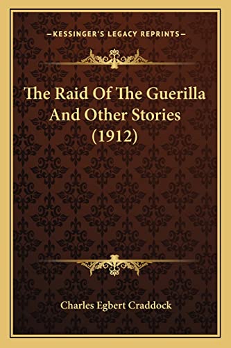 The Raid Of The Guerilla And Other Stories (1912) cover