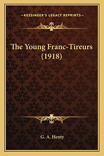 The Young Franc-Tireurs (1918) cover
