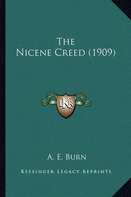 The Nicene Creed (1909)