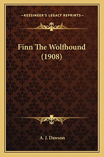 Finn The Wolfhound (1908) cover