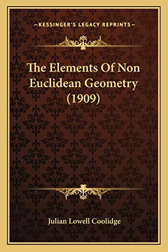 The Elements Of Non Euclidean Geometry (1909) cover