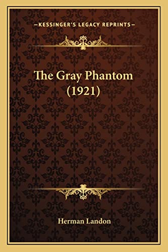 The Gray Phantom (1921) cover