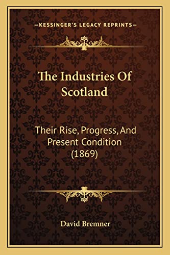 The Industries Of Scotland cover