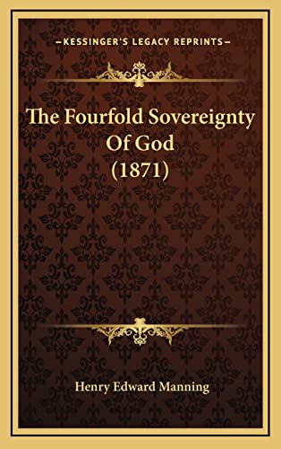 The Fourfold Sovereignty Of God (1871) cover