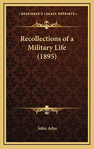 Recollections of a Military Life (1895) cover