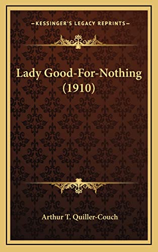Lady Good-For-Nothing (1910) cover